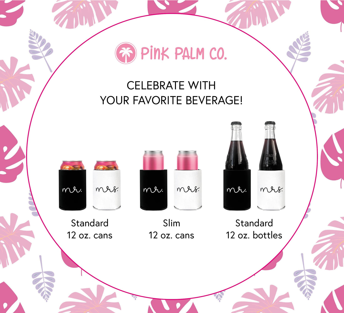Pink Palm Co. Wedding Set of 2 Can Coolers | Can Holders for Bride and Groom | Beverage Insulators for Newlyweds | Wedding Toast | Engagement Party | Honeymoon (Mr. & Mrs.)
