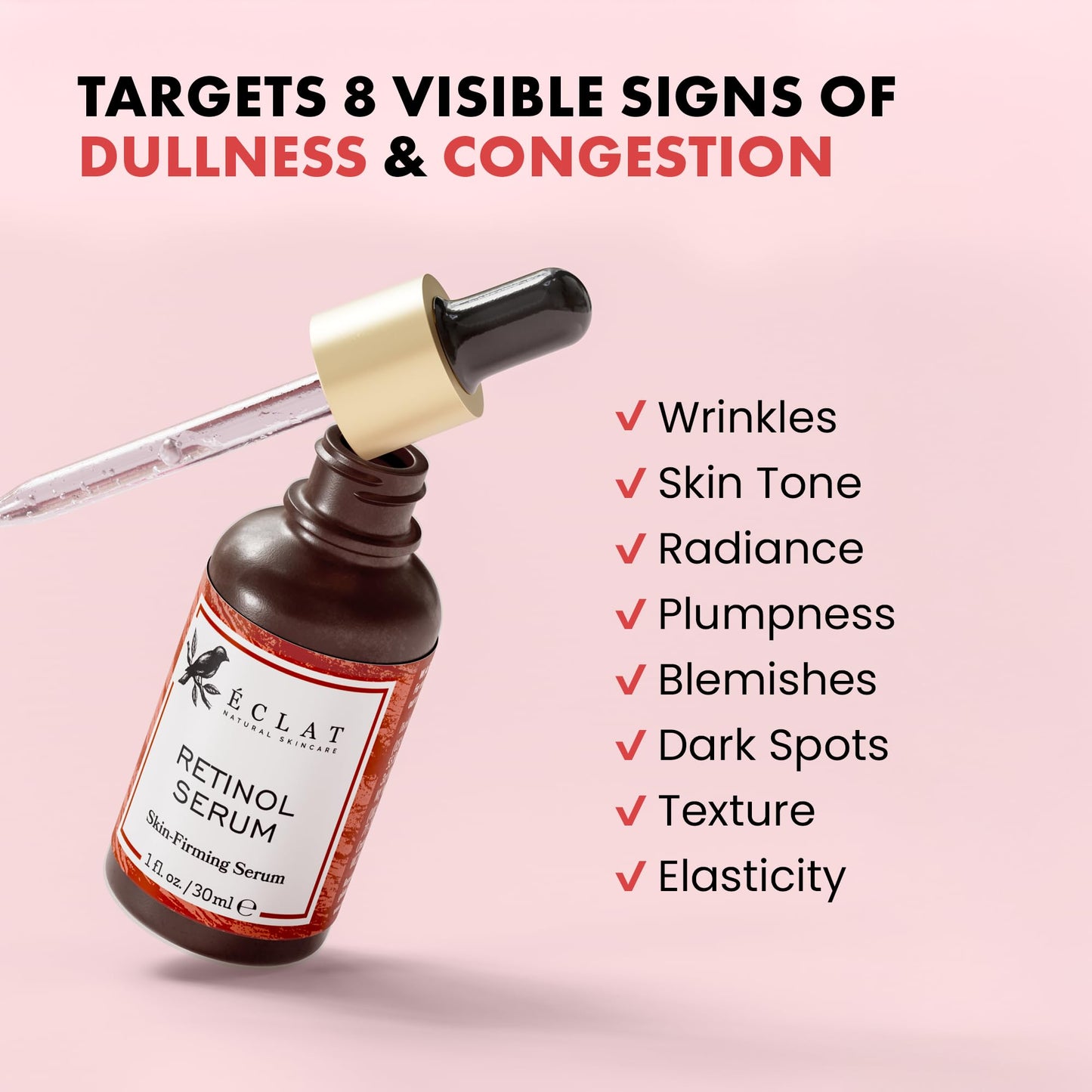 Eclat Skincare Retinol Serum for Face - Pure Retinol with Hyaluronic Acid & Vitamin E - Skin Care for Dark Spots - Anti Aging & Anti Wrinkle Formula - Resurfacing Retinoid Serum for Face 1 fl oz