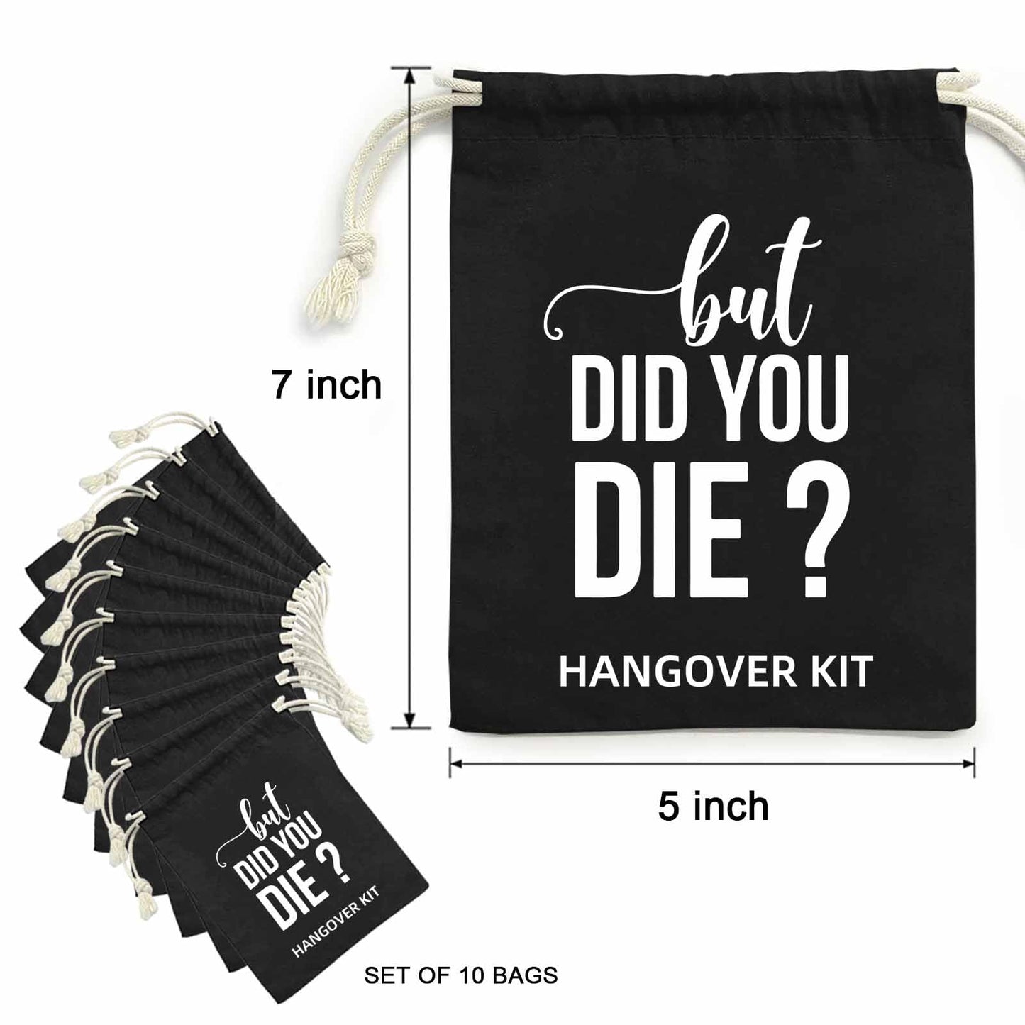 XIKAINUO Set of 10 Funny Cotton Muslin Drawstring kit Black Bags - But Did You Die, Bachelorette Hangover Survival Kit Engagement Wedding Party Bridal Shower Recovery Kit Gifts