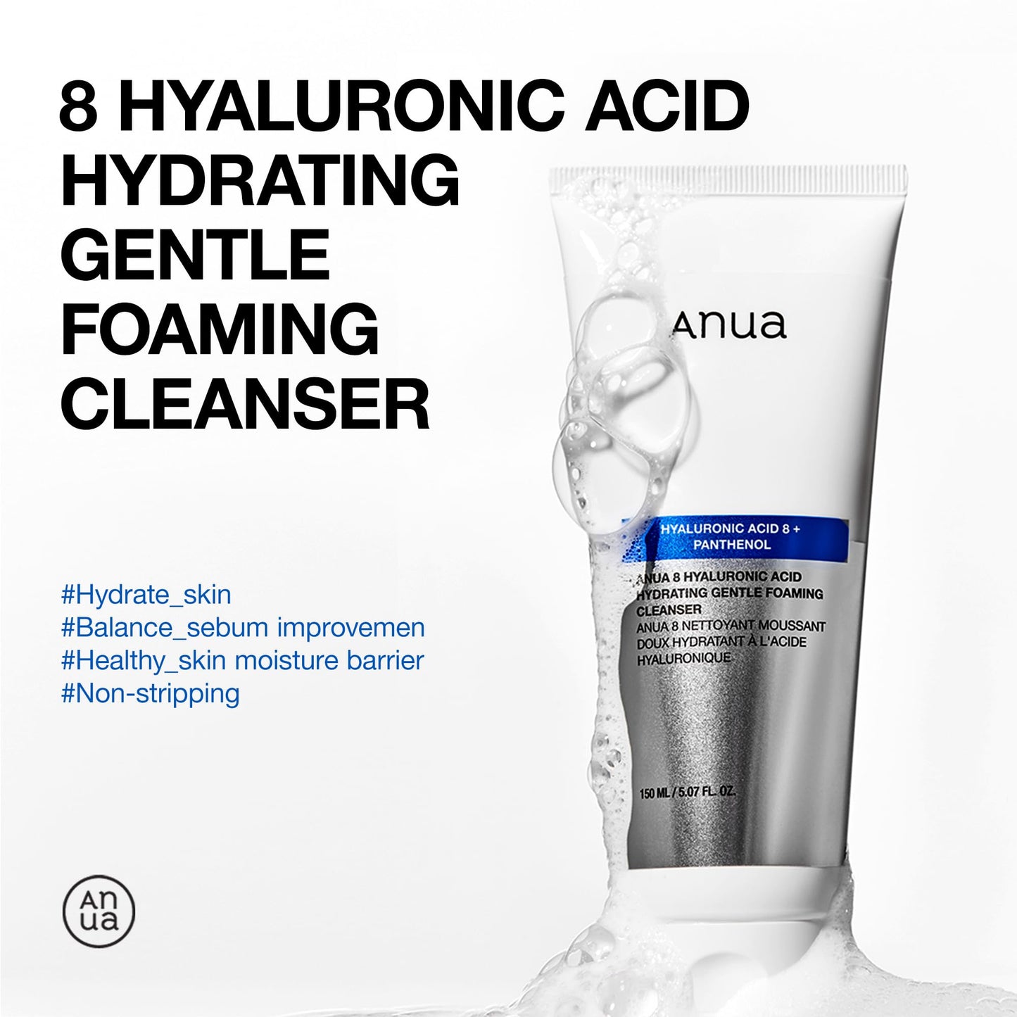 Anua Hydrating Gentle Foaming Cleanser, Hyaluronic Acid, Glycerin, Zinc, Panthenol, Korean Face Wash for Dry Skin, for Double Cleansing, Korean Skincare (150ml/5.07fl oz.)