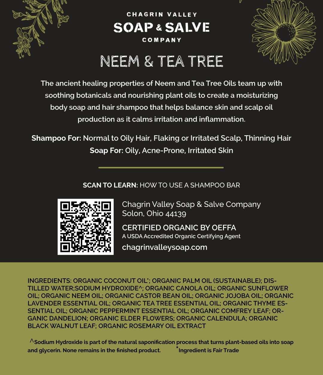 Chagrin Valley Soap & Salve Neem & Tea Tree Organic Soap & Shampoo Bar – Soothe Dry, Itchy, Irritated Skin - Sulfate Free For Body & Hair Vegan Shampoo Natural, Large 5.6 oz Bar