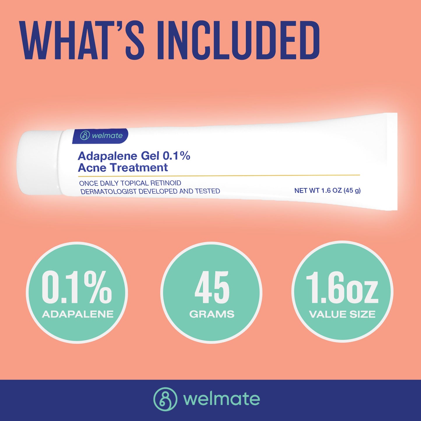 WELMATE - Adapalene Gel 0.1% - Acne Treatment - Skin Care - Daily Topical - Acne Skincare - Pimple Cream - Acne Cream - Oil & Fragrance Free - 1.6oz / 45g