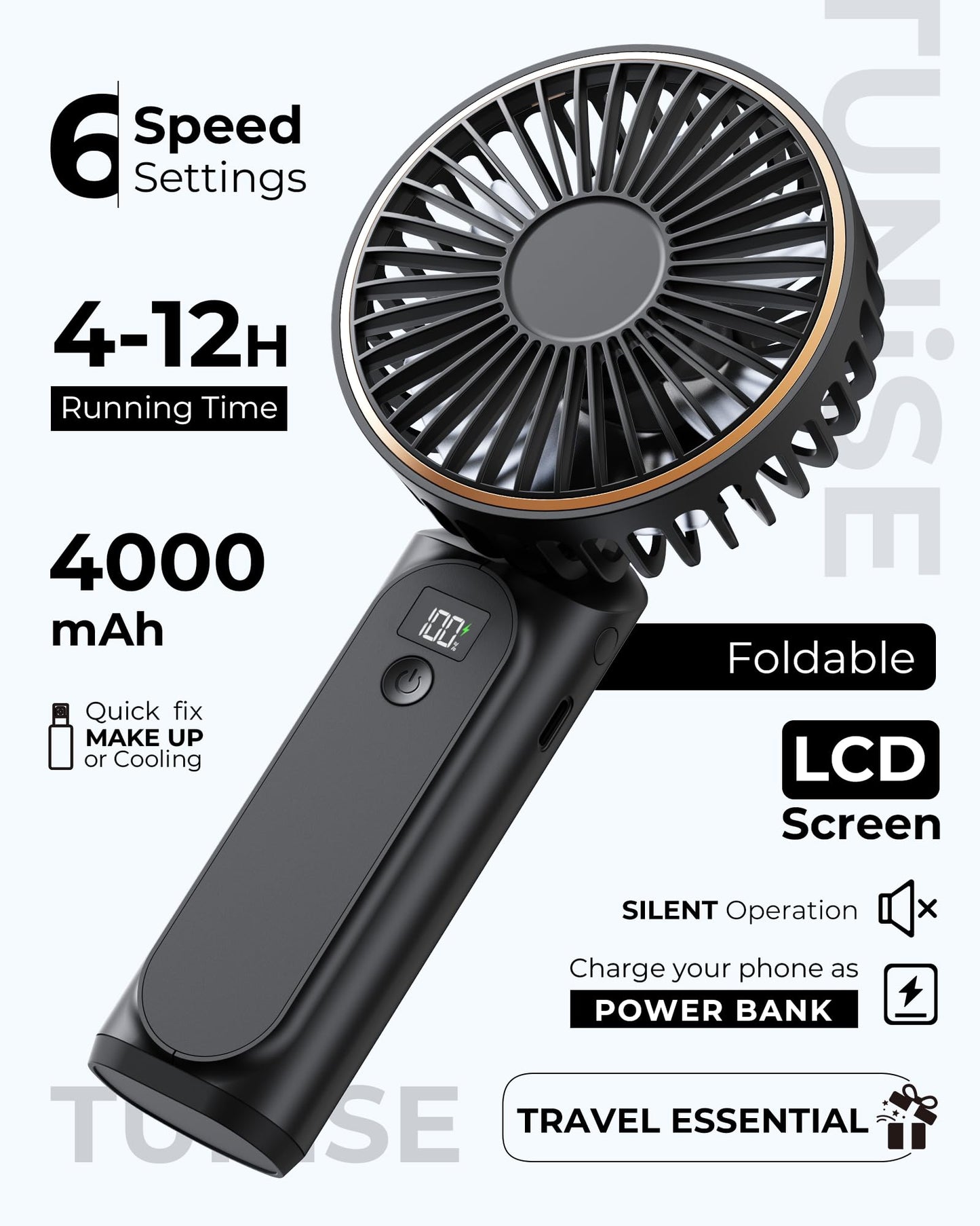 TUNISE Portable Handheld Fan, 4000mAh, 180 Adjustable, 6 Speed Wind, Display Electricity in Real Time, USB Rechargeable Foldable Personal Fan