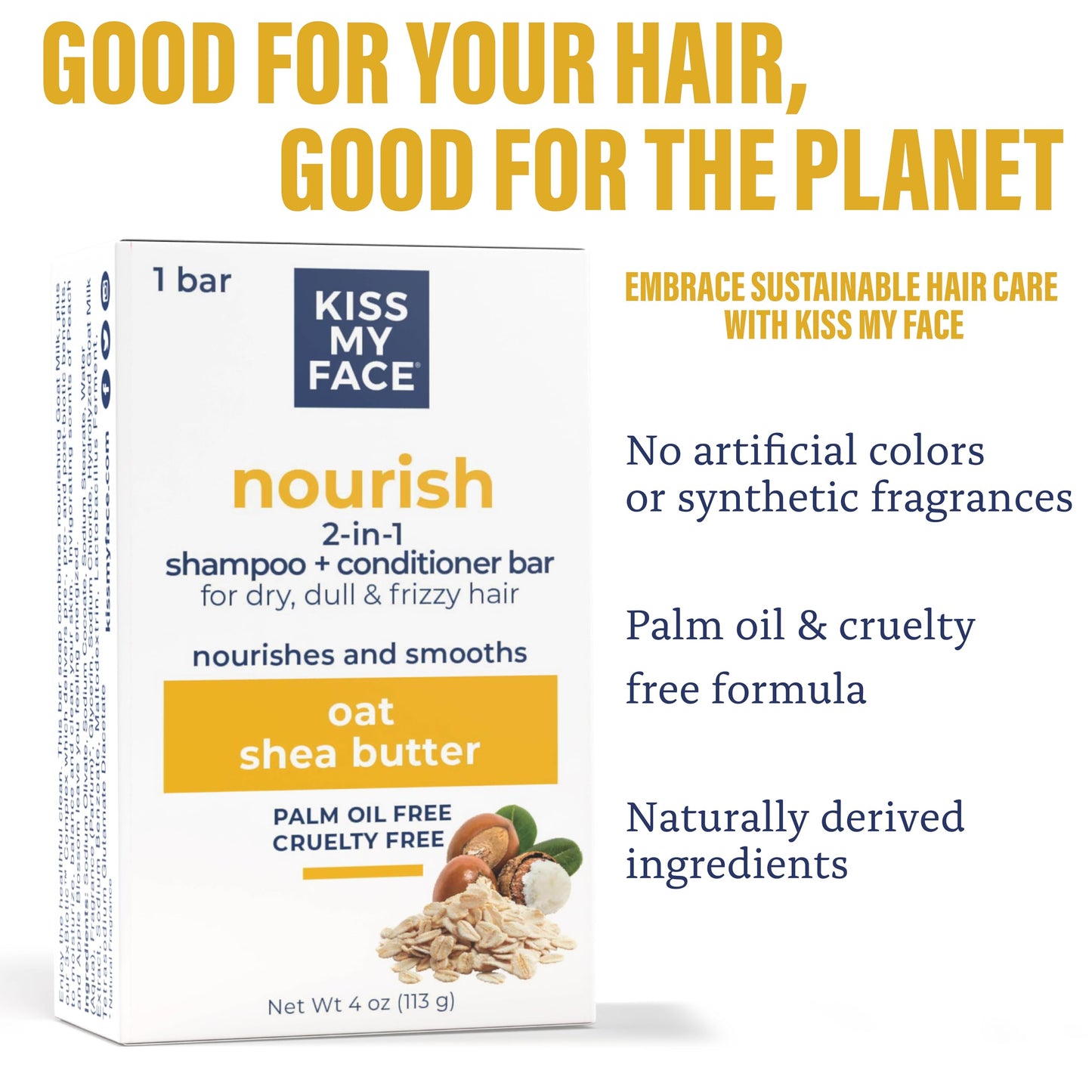 Kiss My Face Nourish 2-in-1 Shampoo and Conditioner Bar, With Oat and Shea Butter, Nourishes and Smooths, For Dry, Dull and Frizzy Hair, Cruelty Free and Palm Oil Free, Pack of 3