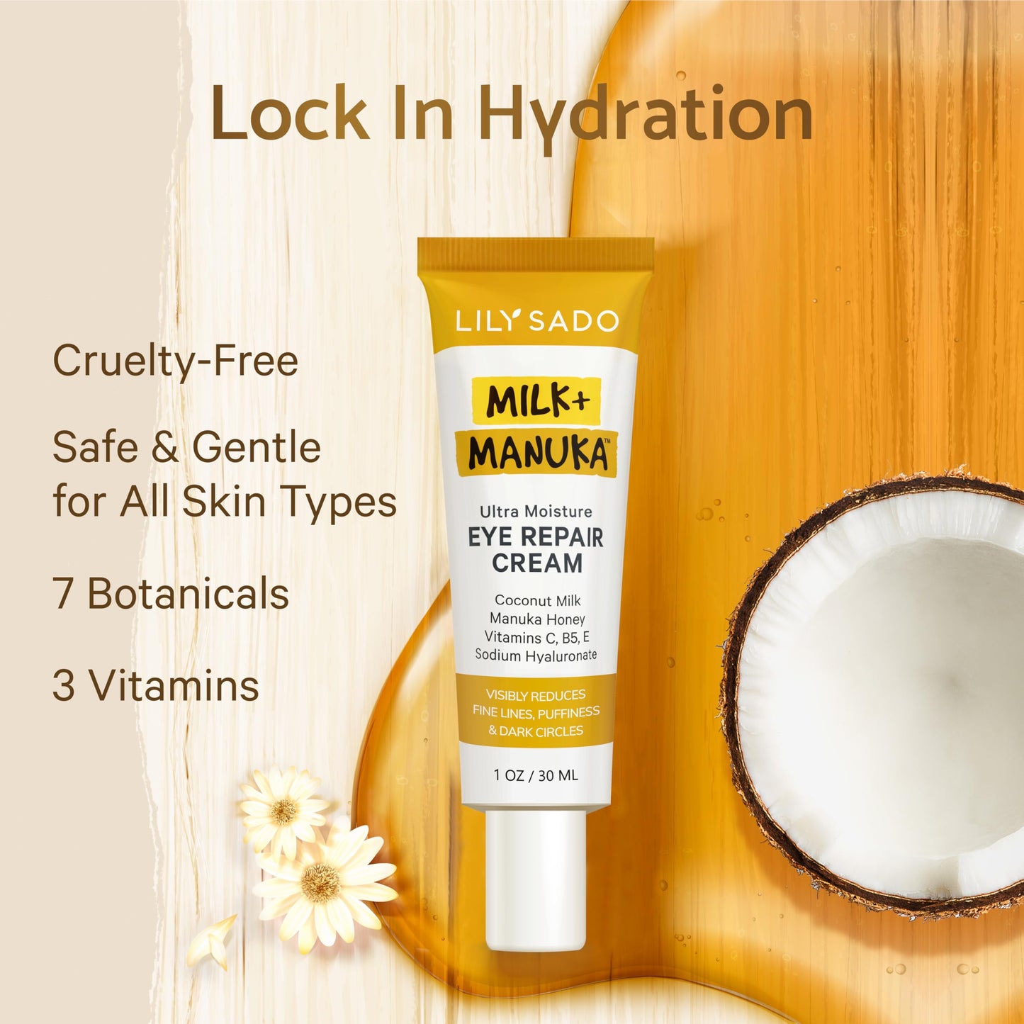 LILY SADO MILK+MANUKA™ Eye Repair Cream - Anti-Aging Natural Gentle Formula w/Coconut Milk, Manuka Honey, Sodium Hyaluronate & VITS C, B5 & E - Prevents Puffiness, Under-eye Wrinkles & Eye Bags - 1oz